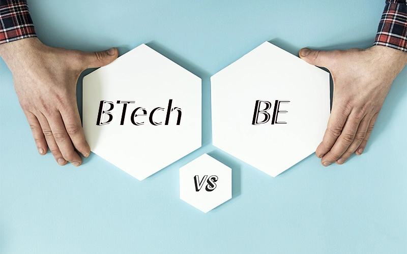 Difference Between BTech and BE