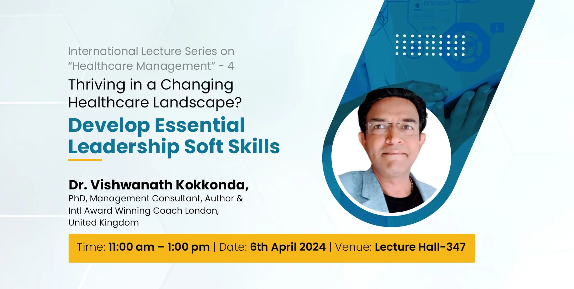 4th International Lecture on Soft Skills by Dr Vishwanath Kokkonda