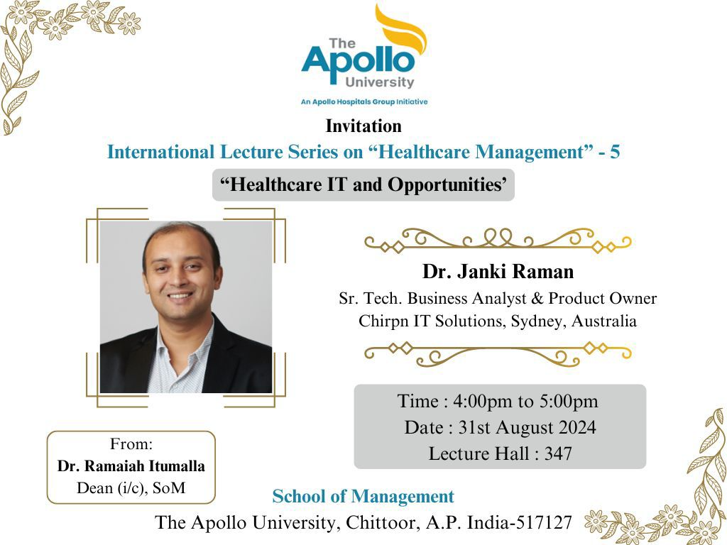 International Lecture on ‘Healthcare IT and Opportunities’ by Dr. Janki Raman